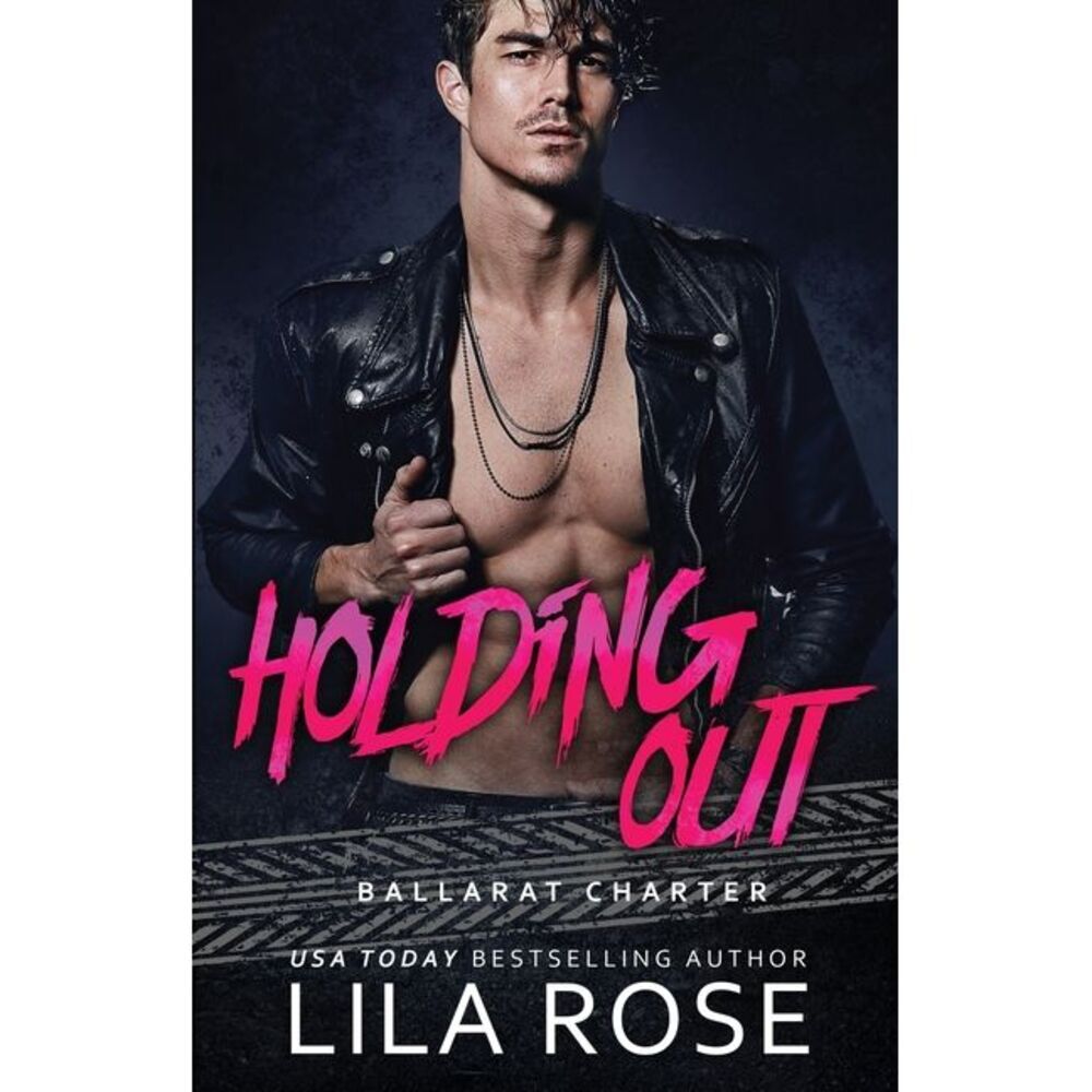 Holding Out -- Lila Rose